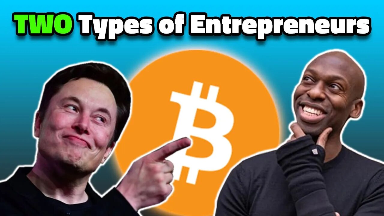 These Are The TWO Types of Entrepreneurs