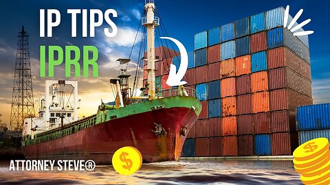 How to protect your IP with IPRR registration with U.S. Customs and Border Protection