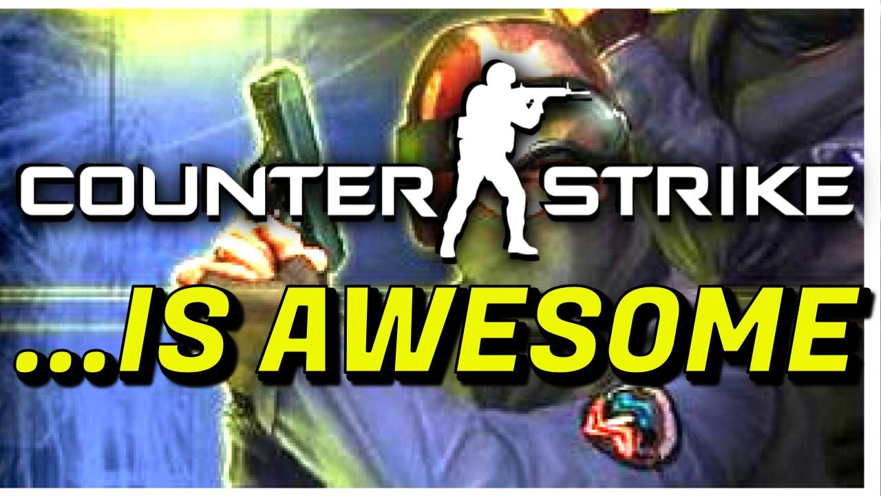 Counter-Strike IS AWESOME Classic Retro FPS Game Revisited w/ History [aka CS, Counter Strike 1.6 ]