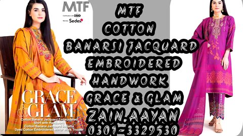 GRACE & GLAM || MTF || BANARSI JACQUARD COTTON || HANDWORK || ZAIN.AAYAN COLLECTION ||