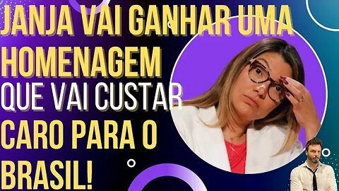 HILÁRIO: Janja vai ganhar homenagem e ninguém sabe por quê.