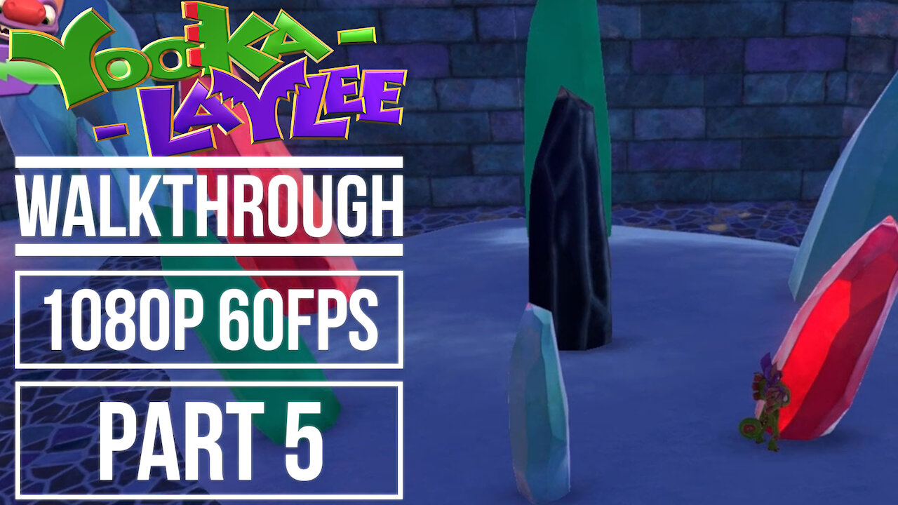 YOOKA LAYLEE Gameplay Walkthrough PART 5 No Commentary World 2 Glitterglaze Glacier [1080p 60fps]