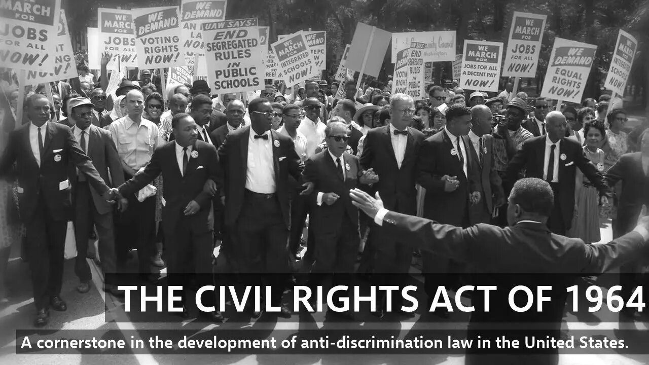 The Civil Rights Act of 1964