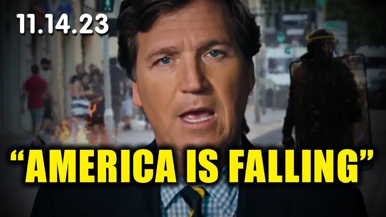 Tucker Carlson Nov 14 "America is Falling"