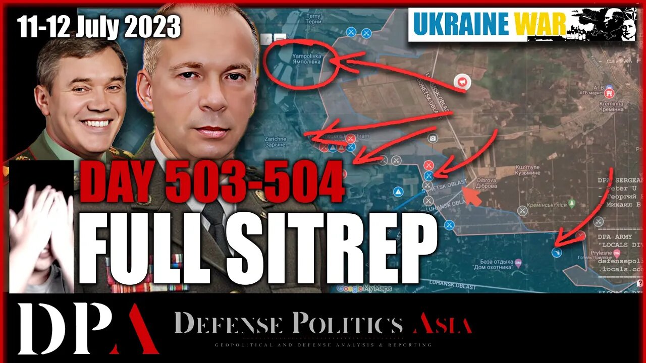 THE EMPIRE STRIKES BACK; Russia counterattacks [ Ukraine SITREP ] Day 503-504 (11-12/7)