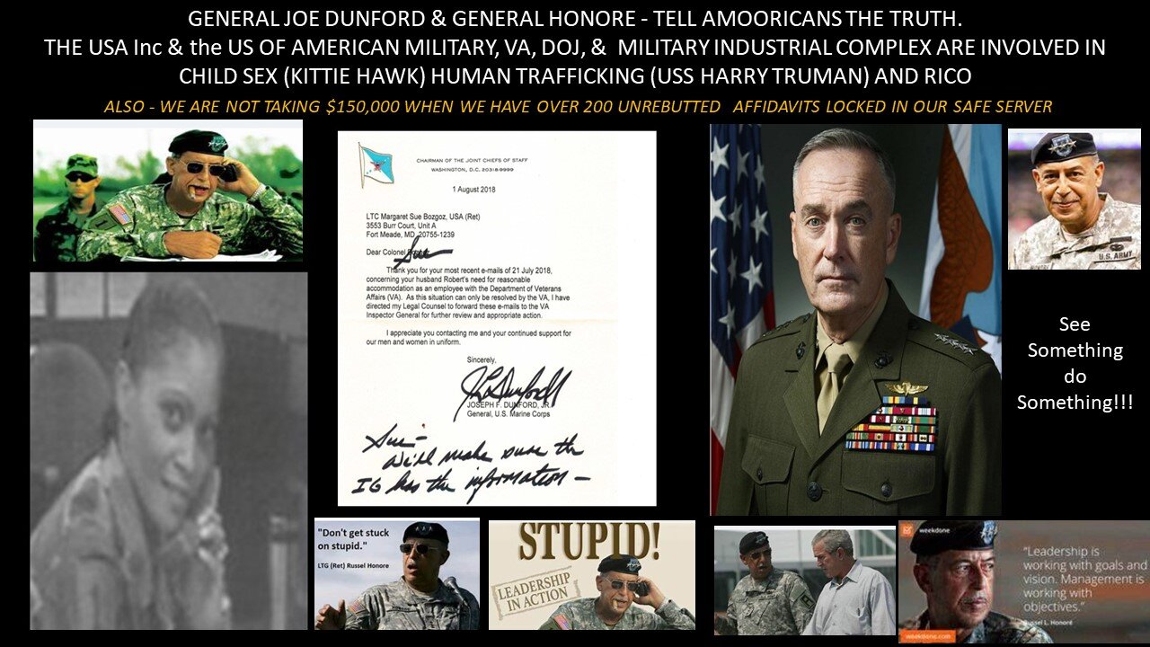 PART 2 BUSTED GENERAL JOE DUNFORD - TELL THE TRUTH, THE USA MILITARY IS INVOLVED IN SEX TRAFFICKING