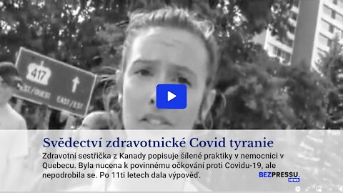 Svědectví zdravotnické covid tyranie