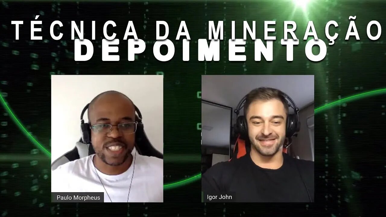 A MATRIXVMFQI FUNCIONA - PART IGOR JOHN | TÉCNICA DA MINERAÇÃO | PAULO MORPHEUS