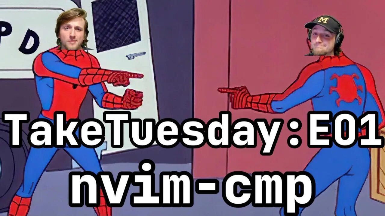 TakeTuesday E01: nvim-cmp