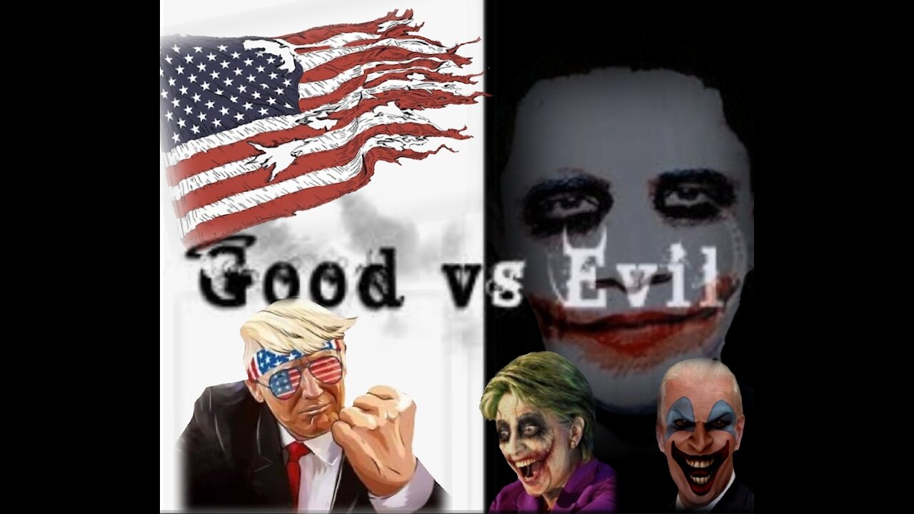 "The Battle GOOD vs EVIL the Movie"