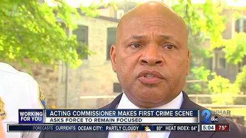 Acting Commissioner to BPD: remain focused