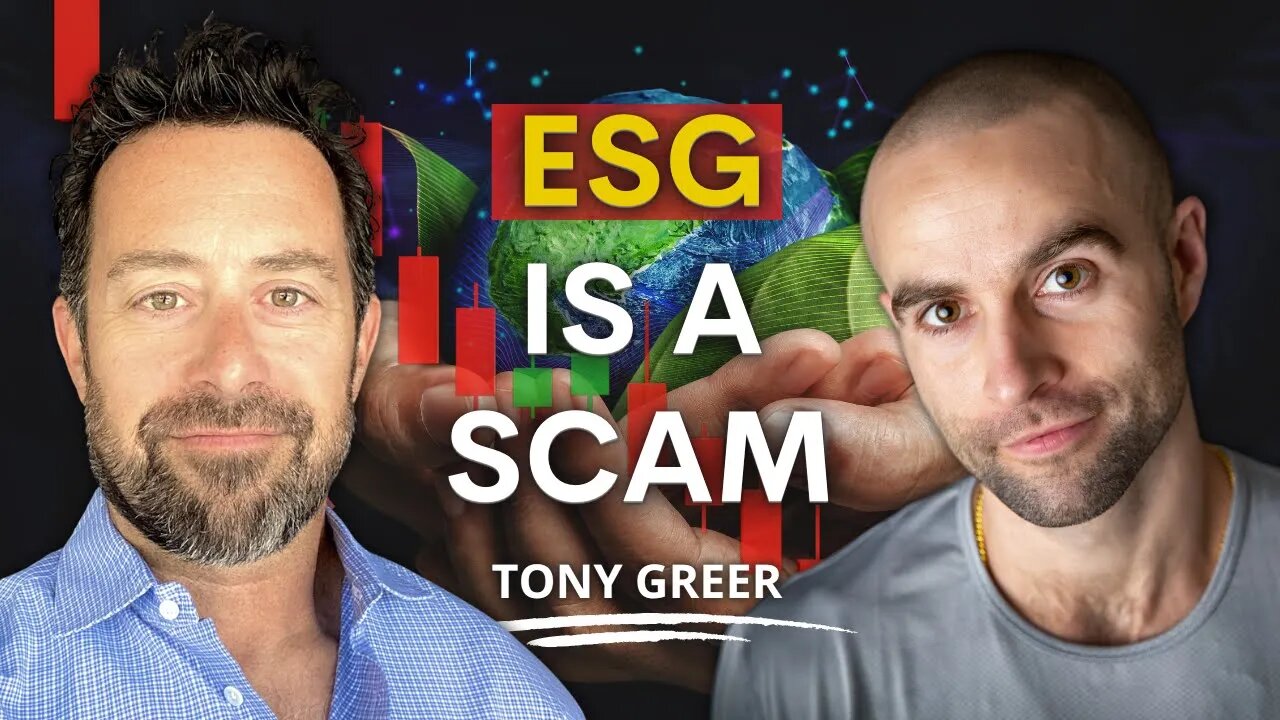 ESG is a Dangerous Scam That Ultimately Causes the Poorest to Suffer: Tony Greer