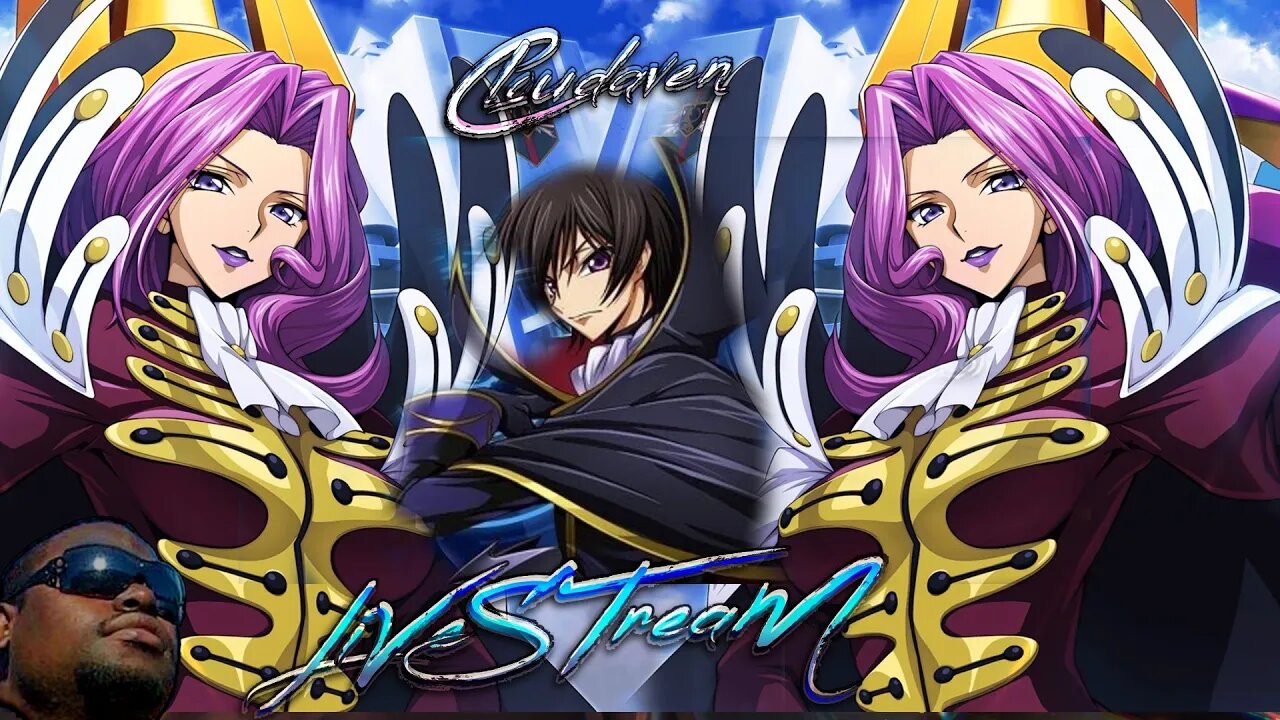 [-LIVE STREAM-]~CLOUDAVEN- CODE GEASS [LOST STORIES] 9/18/23