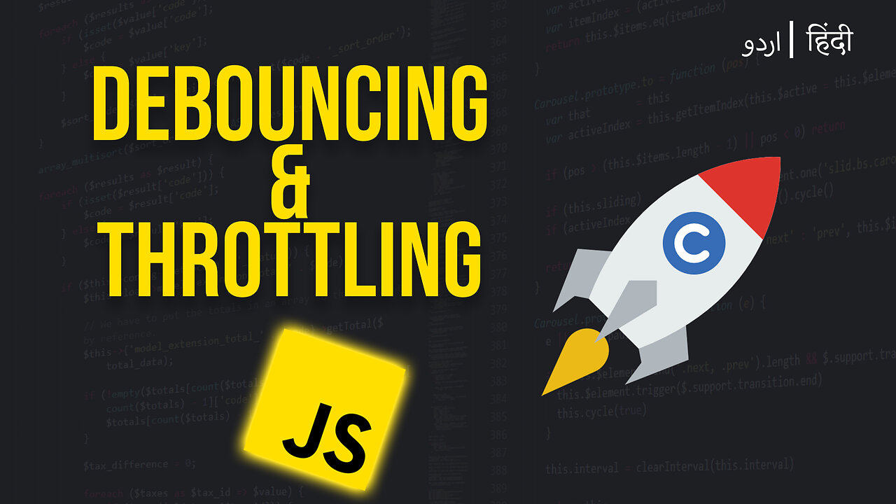 Debouncing and Throttling in JavaScript | Web App Optimization Techniques | URDU/HINDI