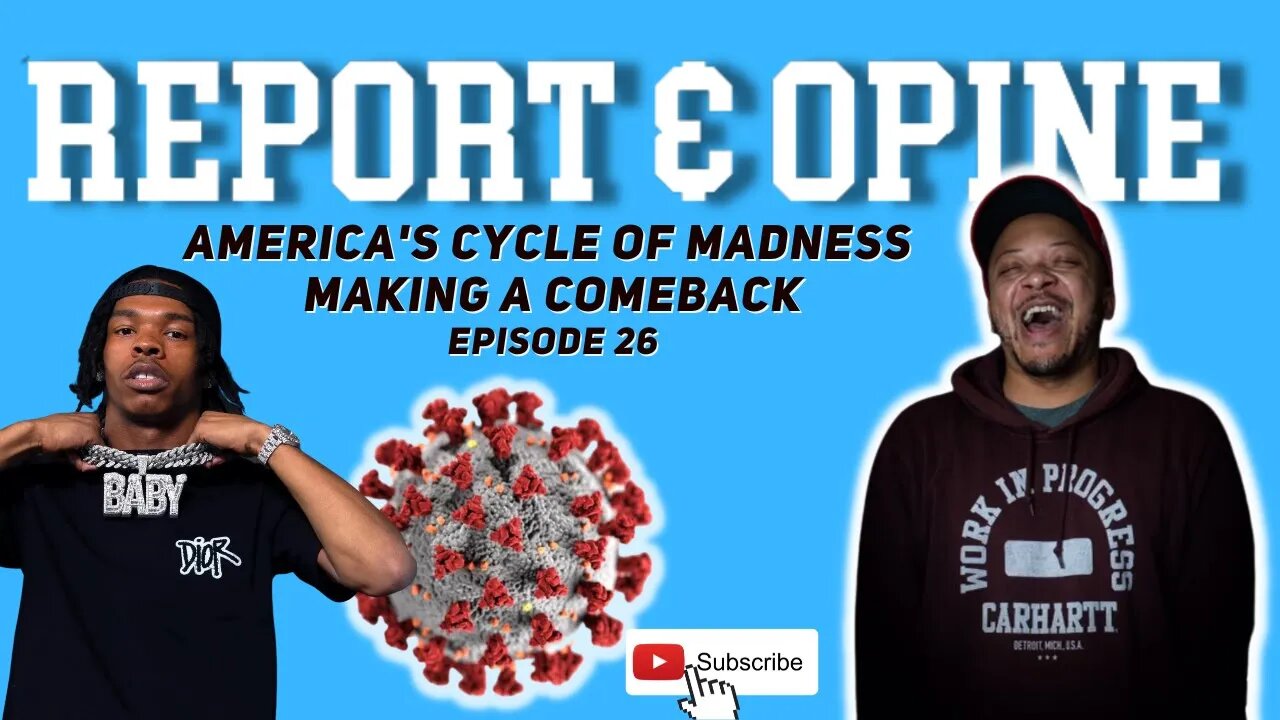 America's cycle of madness making a comeback | Report & Opine Ep26