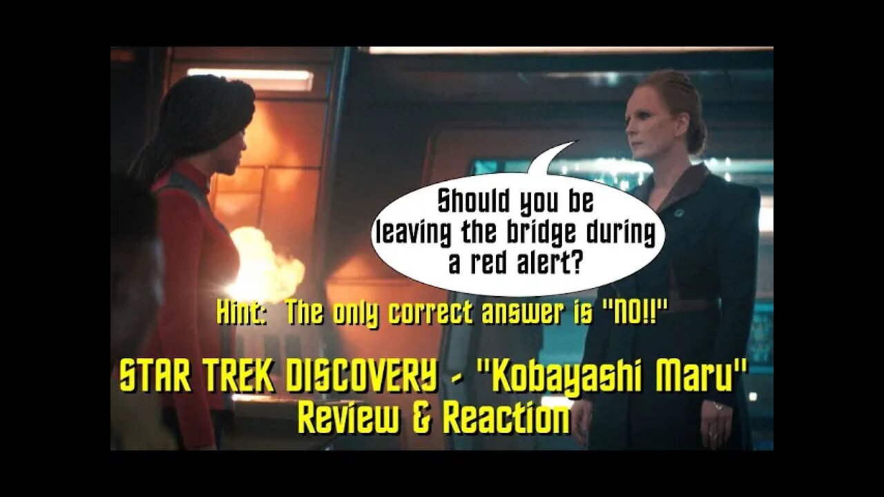 STAR TREK DISCOVERY - "Kobayashi Maru" - Review & Reaction