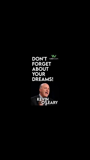 Dream big like Kevin O’Leary 🚀 📈 Financial Education Podcast #entrepreneur #stockmarket