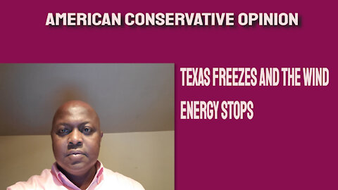 Texas freezes and the wind energy stops