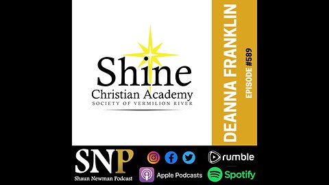 Shine Christian Academy - #589 - Deanna Franklin