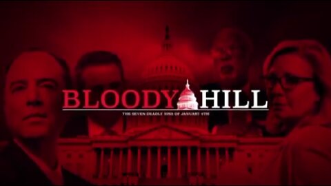 Bloody Hill: The Seven Abominations of January Sixth