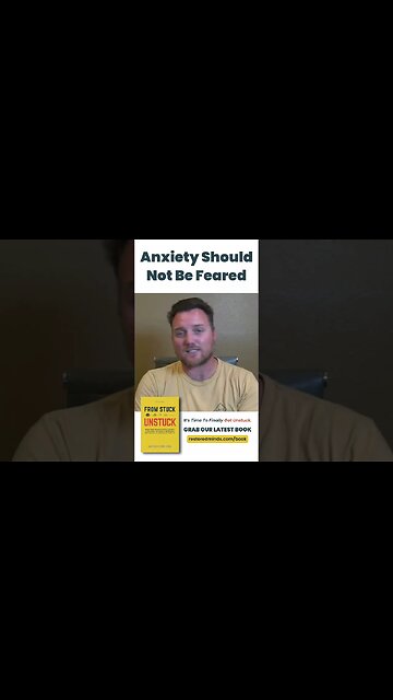 Anxiety Should Not Be Feared #shorts