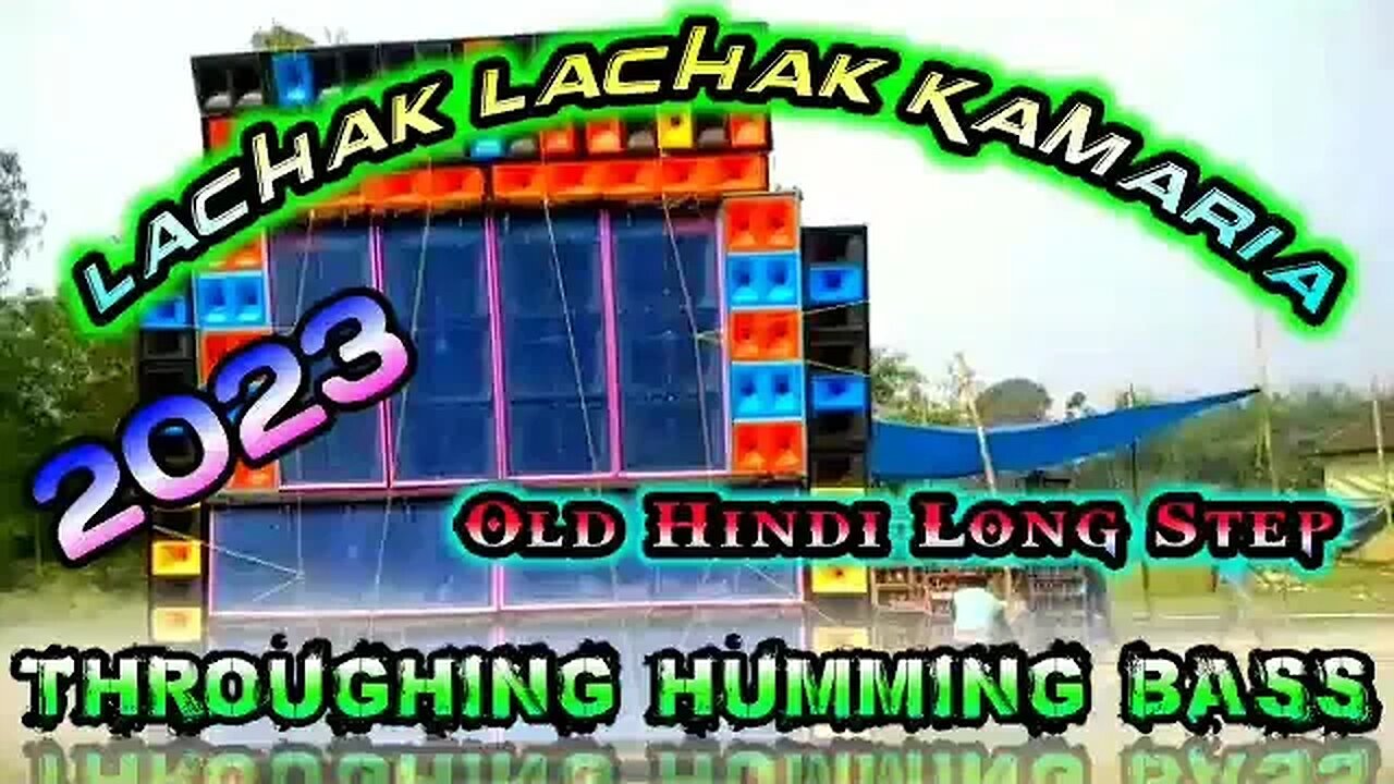 #video ) Lachak Lachak Kamaria ) Old Hindi Long Step Throughing Humming Bass ) #dj #competition 🔥🔥