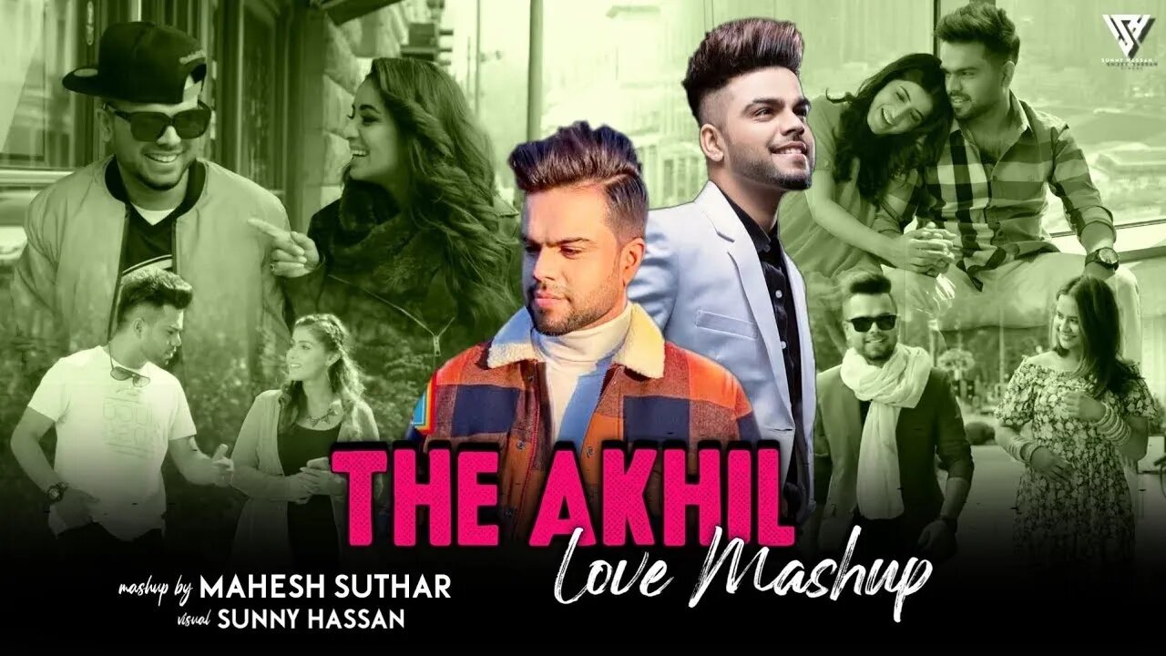 The Akhil Love Mashup 2022 | Bachalo X Karde Haan X Rang Gora X Gani