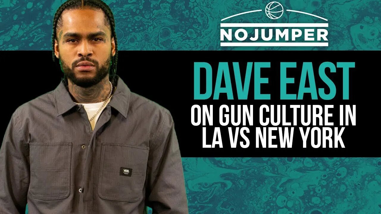 Dave East on Gun Culture in LA vs New York City