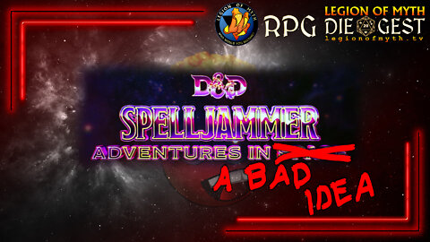 Friday Night Chill Stream reacts to Spelljammer (DnD 5E)