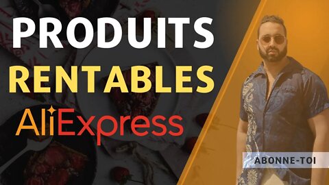 Les Produits d'AliExpress les Plus Rentables et Inhabituels