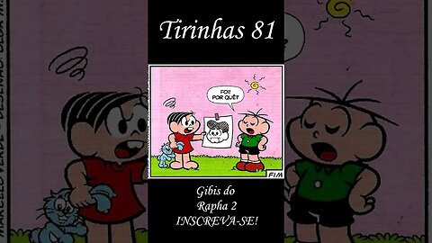 Tirinhas da Turma da Mônica nº 81 | Gibis do Rapha 2