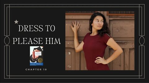 Dress To PLEASE HIM