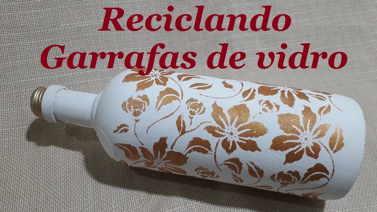 GARRAFA DECORADA COM FLORES DOURADAS - RECICLANDO GARRAFAS DE VIDRO - @lucibuzo