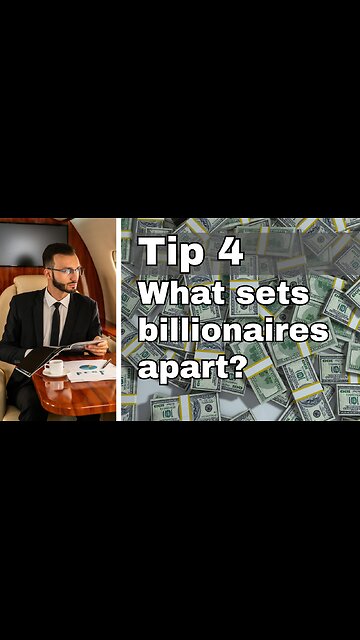 What sets billionaires apart?