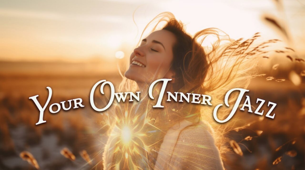 你自身內在的即興奔放｜藍慕沙 Ramtha｜ Your Own Inner Jazz