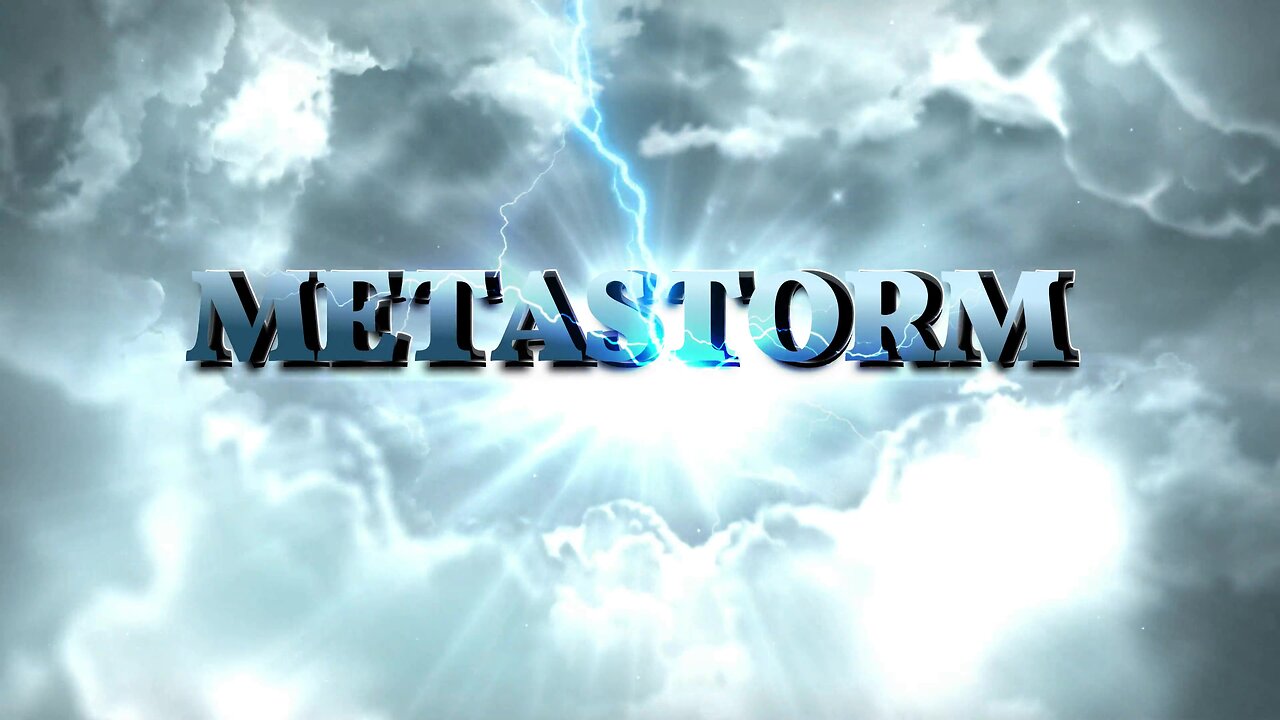 METASTORM