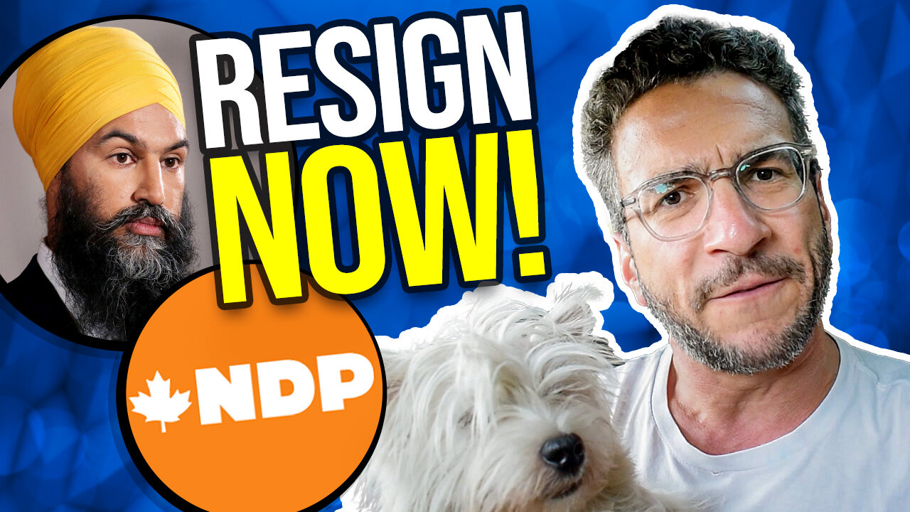 NDP's Jagmeet Singh MUST RESIGN! Viva Frei Vlawg