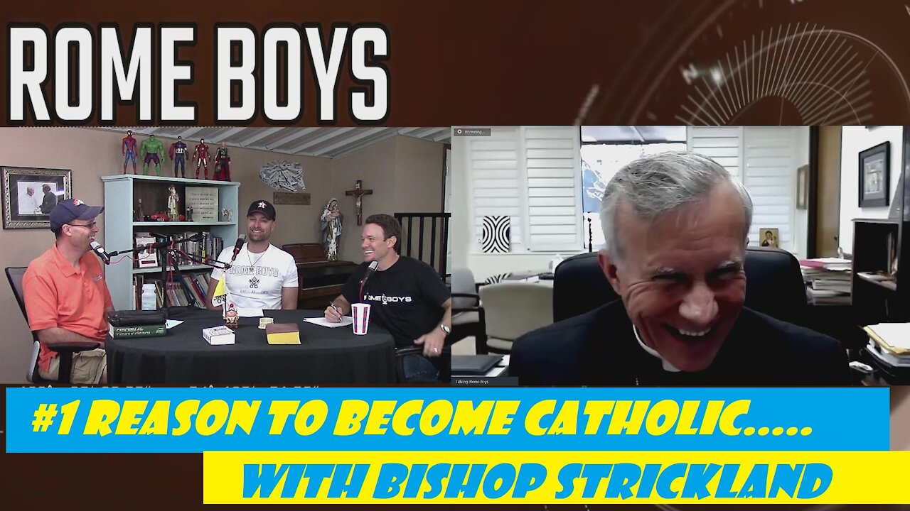 #1 Reason to Be Catholic with Bishop Strickland