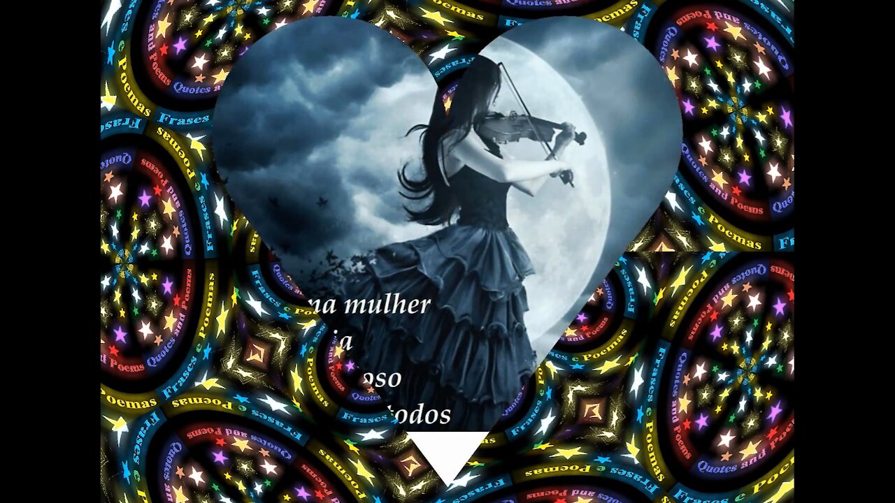 O coração de uma mulher é como a Lua cheia! [Poesia] [Frases e Poemas]