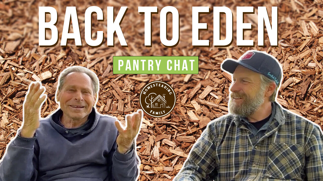 He Ran out of Water for His Garden... Until He Did this ONE THING! (PANTRY CHAT Back To Eden Garden)