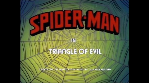 Spider-Man ( Triangle of Evil ) Full Cartoon 1981