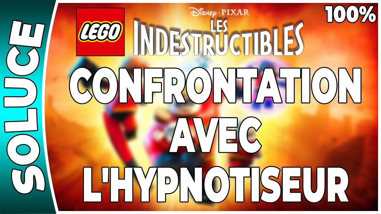 LEGO : Les Indestructibles - CONFRONTATION AVEC L'HYPNOTISEUR - 100 % Minikits [FR PS3]