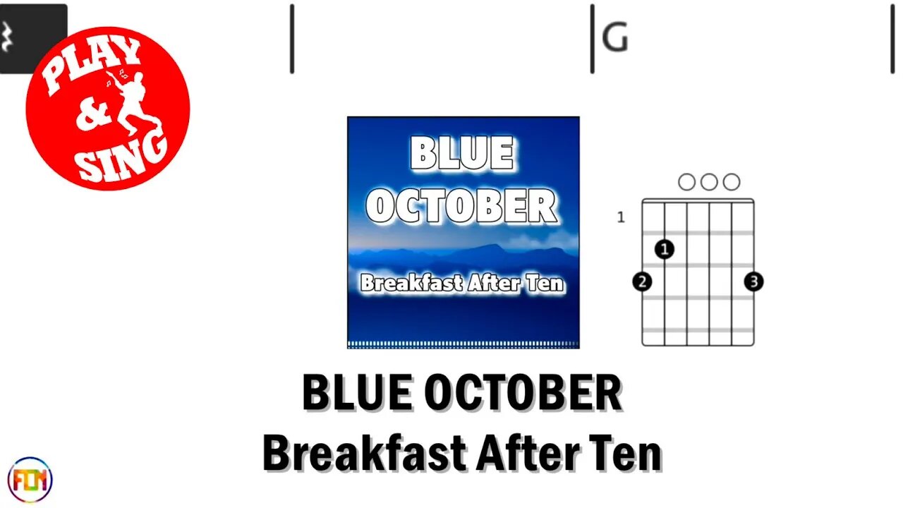 BLUE OCTOBER Breakfast After Ten FCN GUITAR CHORDS & LYRICS