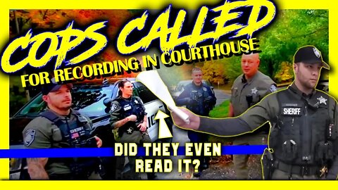 CASE DISMISSED! COPS CALLED! RIGHT TO FILM IN COURTHOUSE! #1ACOMMUNITY