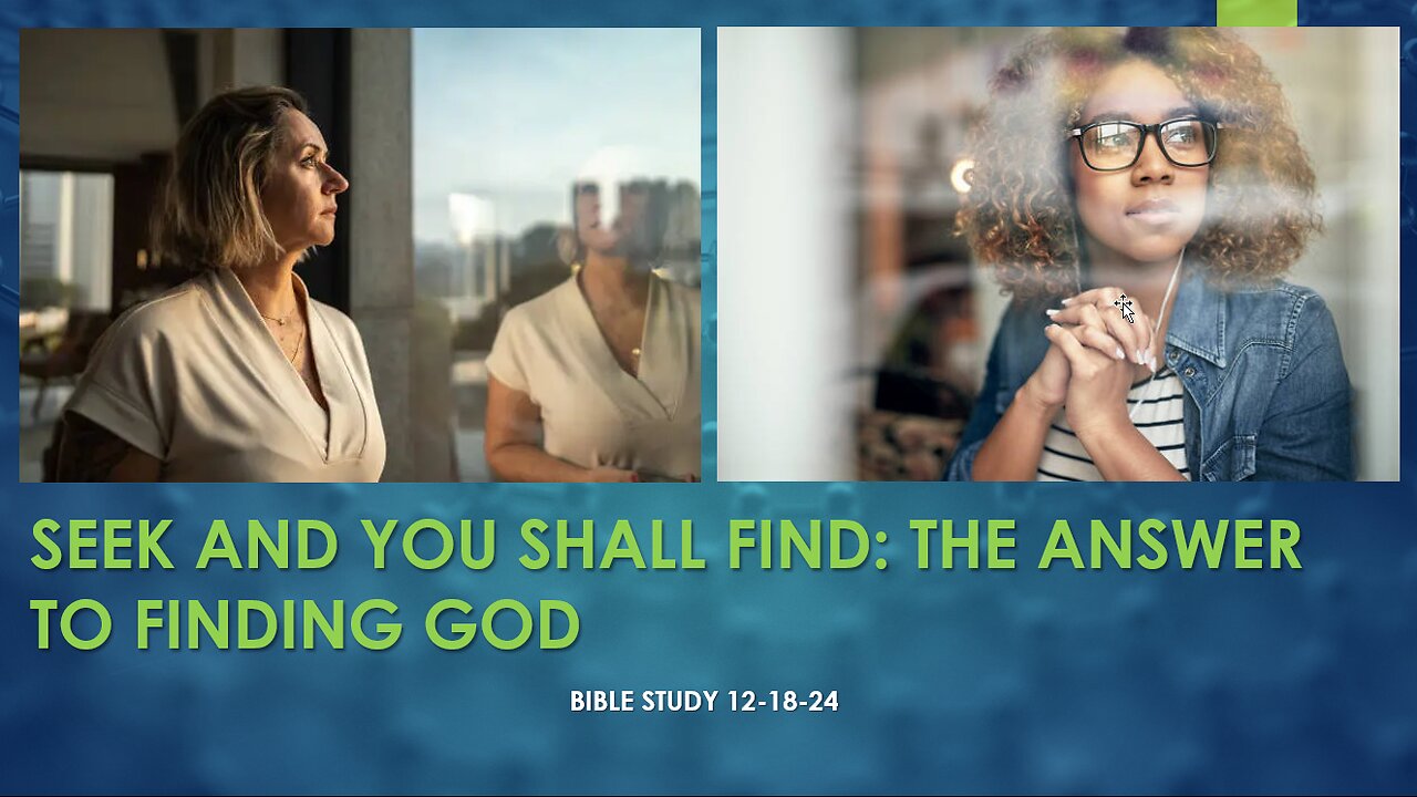 SEEK AND YOU SHALL FIND: THE ANSWER TO FINDING JESUS CHRIST NO MATTER WHERE YOU ARE.