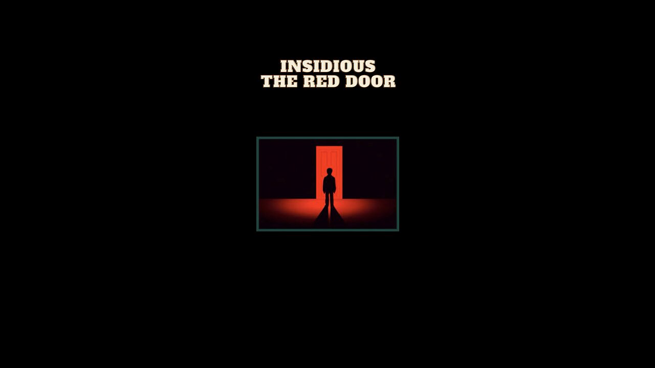 Insidious The Red Door Out In The Cinemas On 7th July 2023 #newmovierelease