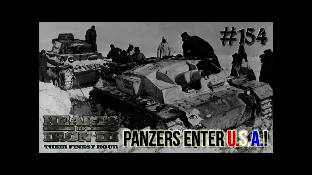 Hearts of Iron 3: Black ICE 8.6 - 154 (Germany) Panzers Enter the U.S.A.!