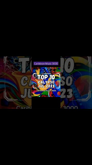 Top 10 Calypso | JUL 2023 #Top10 #calypso #caribbeanmusic #viral #shorts #reels #fyp