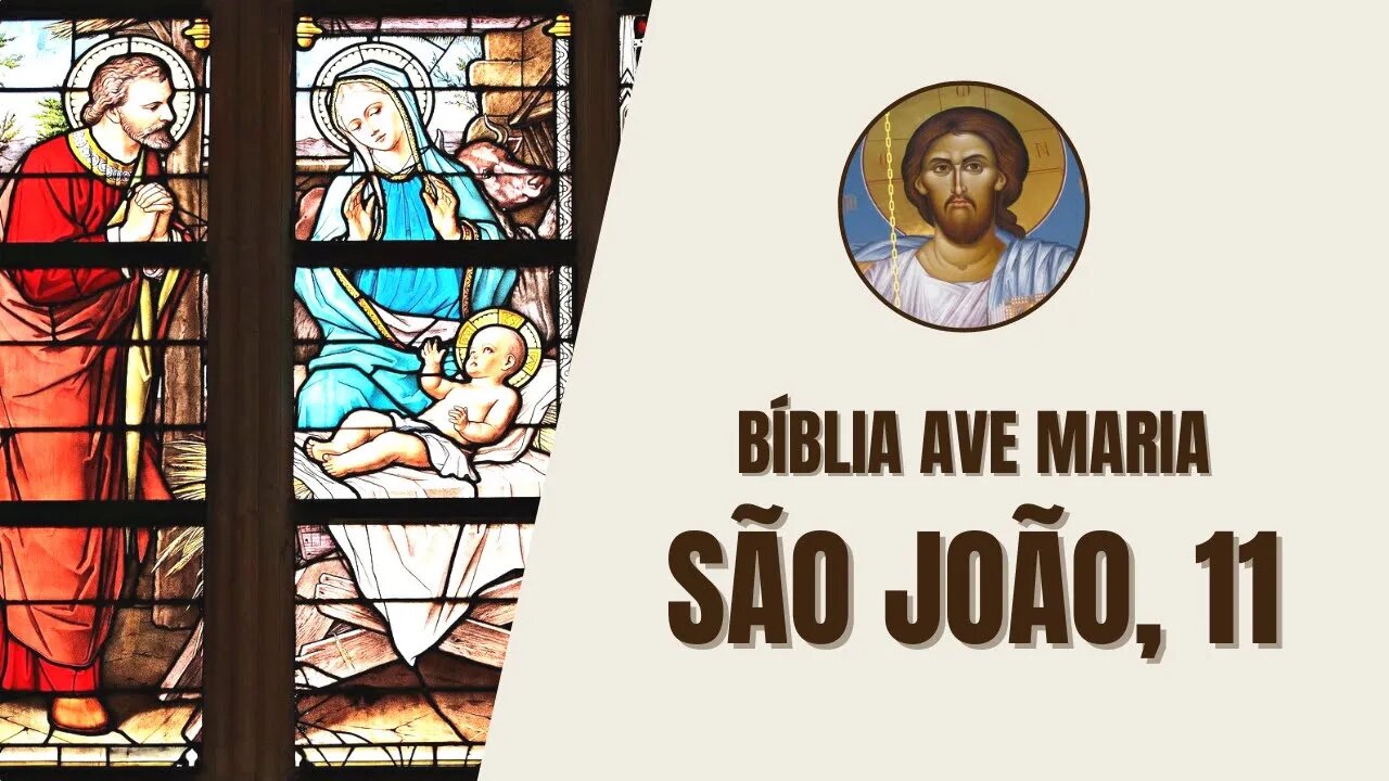 São João, 11 - "Lázaro caiu doente em Betânia, onde estavam Maria e sua irmã Marta."