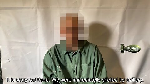 'We were shelled from 4am to 6pm' Ukrainian POW